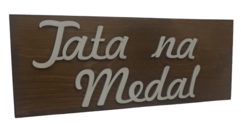 Tabliczka " Tata na medal" - Brązowa