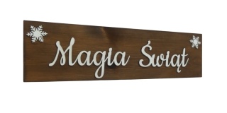 Tabliczka " Magia Świąt " - brązowa #3