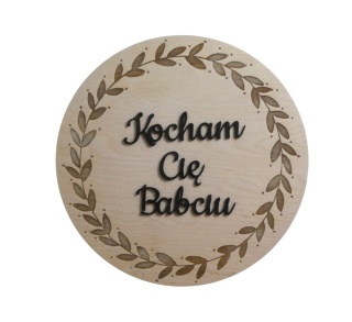 Tabliczka Okragła 30cm " Kocham Cię Babciu " - naturalna #1