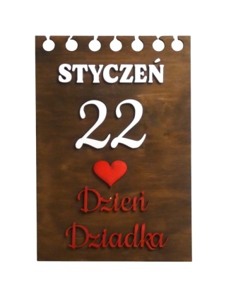 Tabliczka kartka z kalendarza " 22 stycznia Dzień Dziadka " - Brązowa