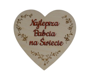 Tabliczka serce " Najlepszy Babcia Na Świecie " - naturalny