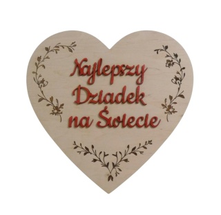 Tabliczka serce " Najlepszy Dziadek Na Świecie " - naturalny